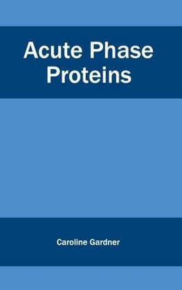 Acute Phase Proteins