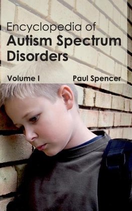 Encyclopedia of Autism Spectrum Disorders