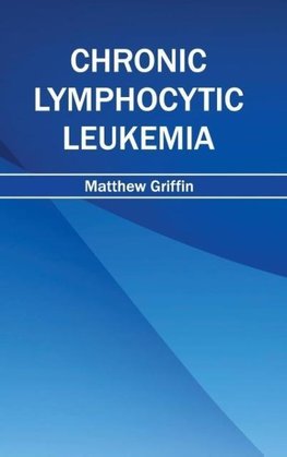 Chronic Lymphocytic Leukemia