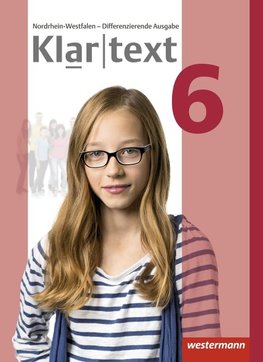 Klartext 6. Schülerband. Differenzierende Ausgabe. Nordrhein-Westfalen