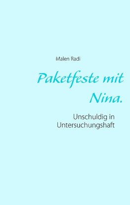 Paketfeste mit Nina.