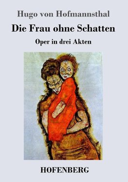 Die Frau ohne Schatten