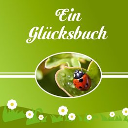 Ein Glücksbuch