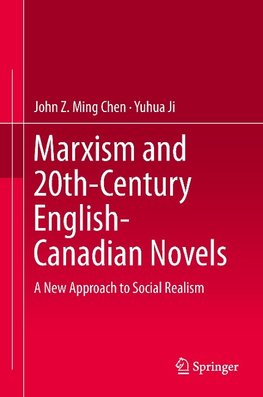 Marxism and 20th-Century English-Canadian Novels