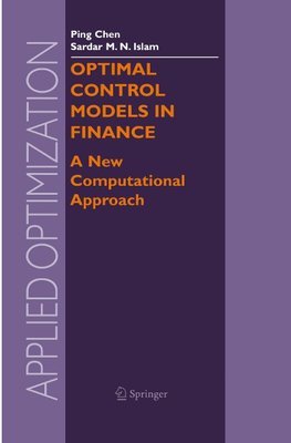 Optimal Control Models in Finance