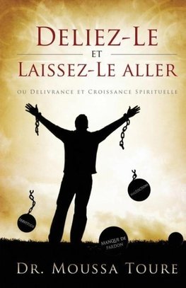 Deliez-Le et Laissez-Le aller