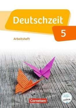 Deutschzeit 5. Schuljahr. Arbeitsheft