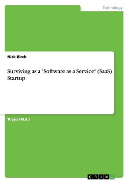 Surviving as a "Software as a Service" (SaaS) Startup