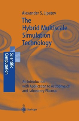 The Hybrid Multiscale Simulation Technology