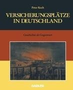 Versicherungsplätze in Deutschland