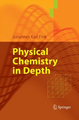 Physical Chemistry in Depth