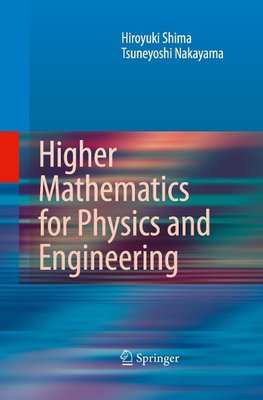 Higher Mathematics for Physics and Engineering