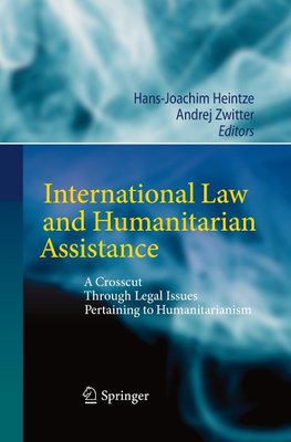 International Law and Humanitarian Assistance