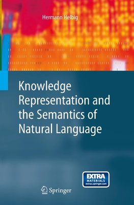 Knowledge Representation and the Semantics of Natural Language