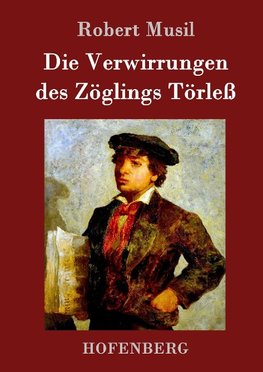 Die Verwirrungen des Zöglings Törleß