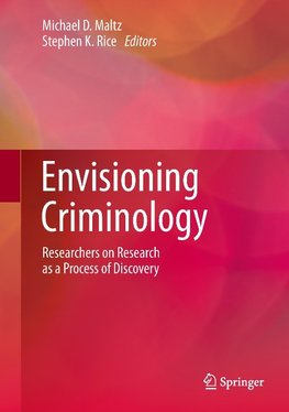 Envisioning Criminology