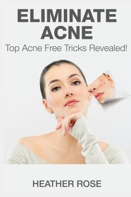 Eliminate Acne