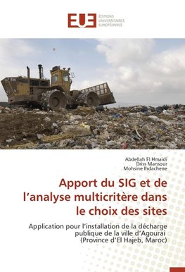 Apport du SIG et de l'analyse multicritère dans le choix des sites