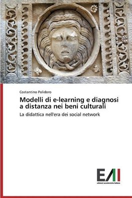 Modelli di e-learning e diagnosi a distanza nei beni culturali