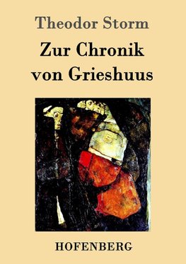 Zur Chronik von Grieshuus