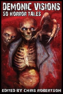 Demonic Visions 50 Horror Tales