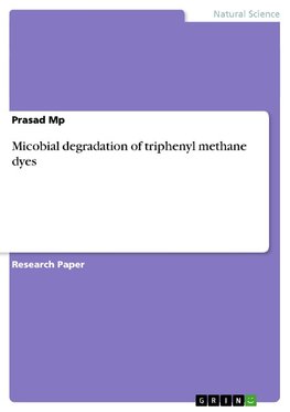 Micobial degradation of triphenyl methane dyes