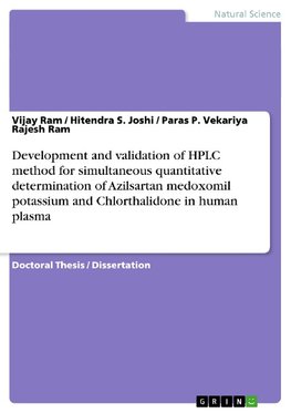 Development and validation of HPLC method for simultaneous quantitative determination of Azilsartan medoxomil potassium and Chlorthalidone in human plasma