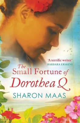 The Small Fortune of Dorothea Q