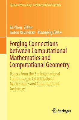 Forging Connections between Computational Mathematics and Computational Geometry