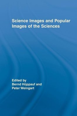 Weingart, P: Science Images and Popular Images of the Scienc