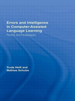 Heift, T: Errors and Intelligence in Computer-Assisted Langu