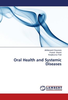 Oral Health and Systemic Diseases