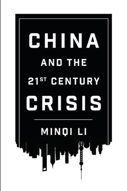 China and the 21st Century Crisis