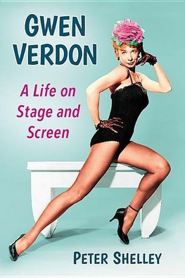 Shelley, P:  Gwen Verdon