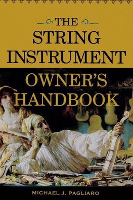 String Instrument Owner's Handbook