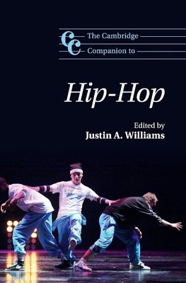 The Cambridge Companion to Hip-Hop