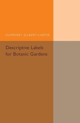 Descriptive Labels for Botanic Gardens