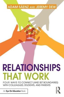 Saenz, A: Relationships That Work