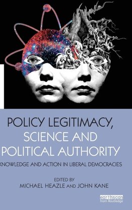 Policy Legitimacy, Science and Political Authority