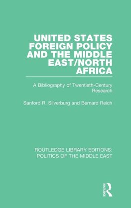 United States Foreign Policy and the Middle East/North Africa