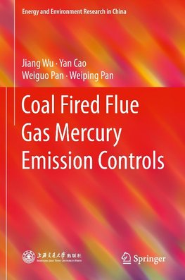 Coal Fired Flue Gas Mercury Emission Controls