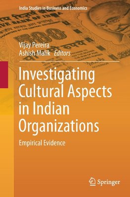 Investigating Cultural Aspects in Indian Organizations