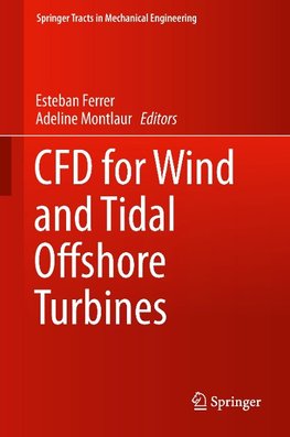 CFD for Wind and Tidal Offshore Turbines