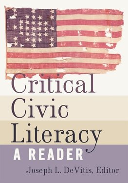 Critical Civic Literacy