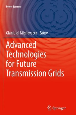 Advanced Technologies for Future Transmission Grids