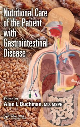 Nutritional Care of the Patient with Gastrointestinal Disease