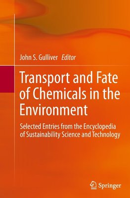 Transport and Fate of Chemicals in the Environment