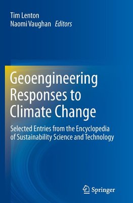 Geoengineering Responses to Climate Change