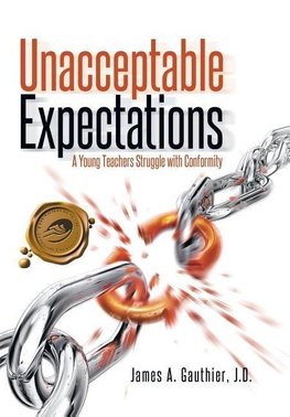 Unacceptable Expectations