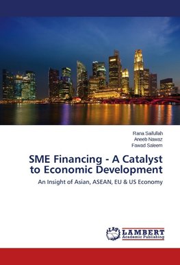 SME Financing - A Catalyst to Economic Development